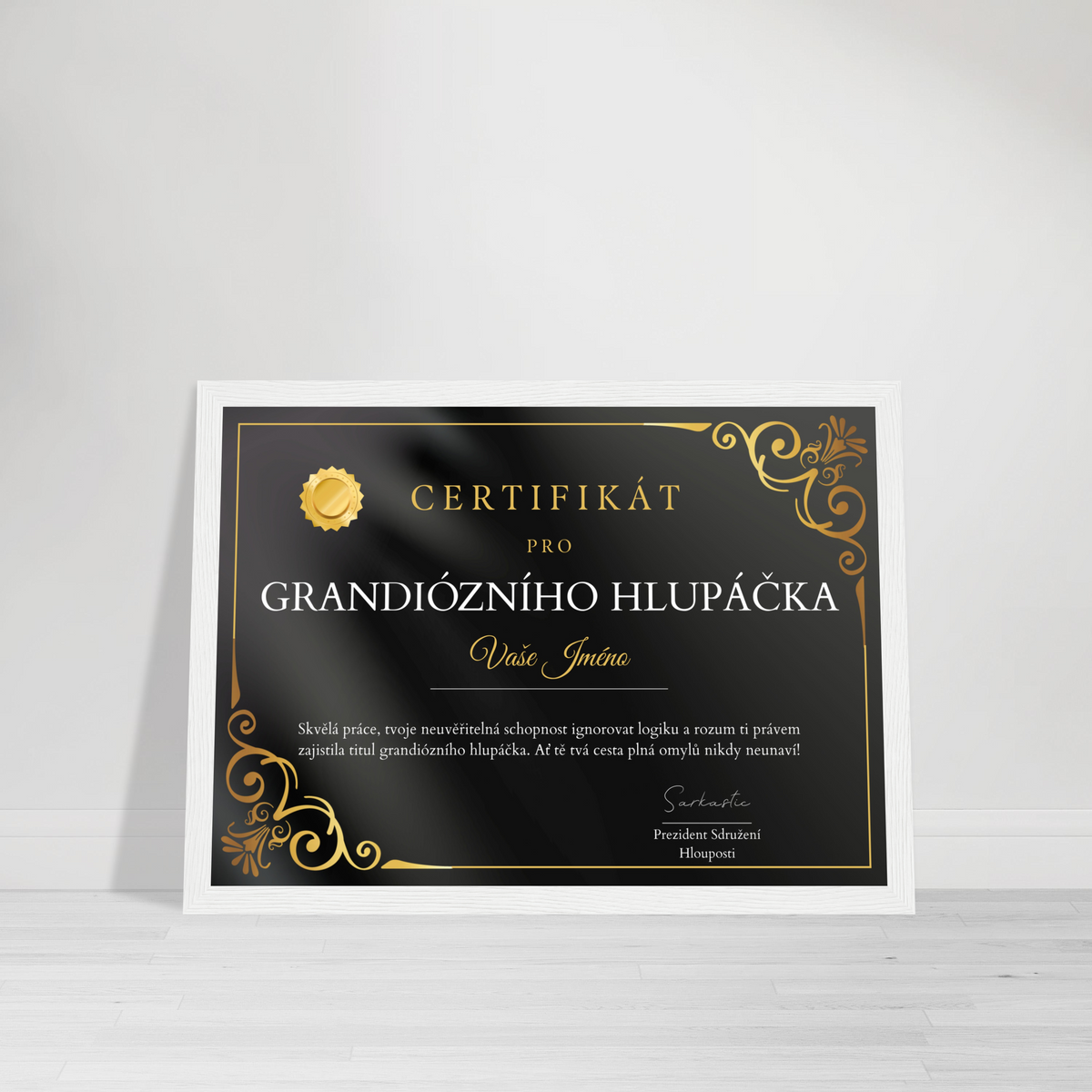 Certifikát Grandiózní Hlupáček
