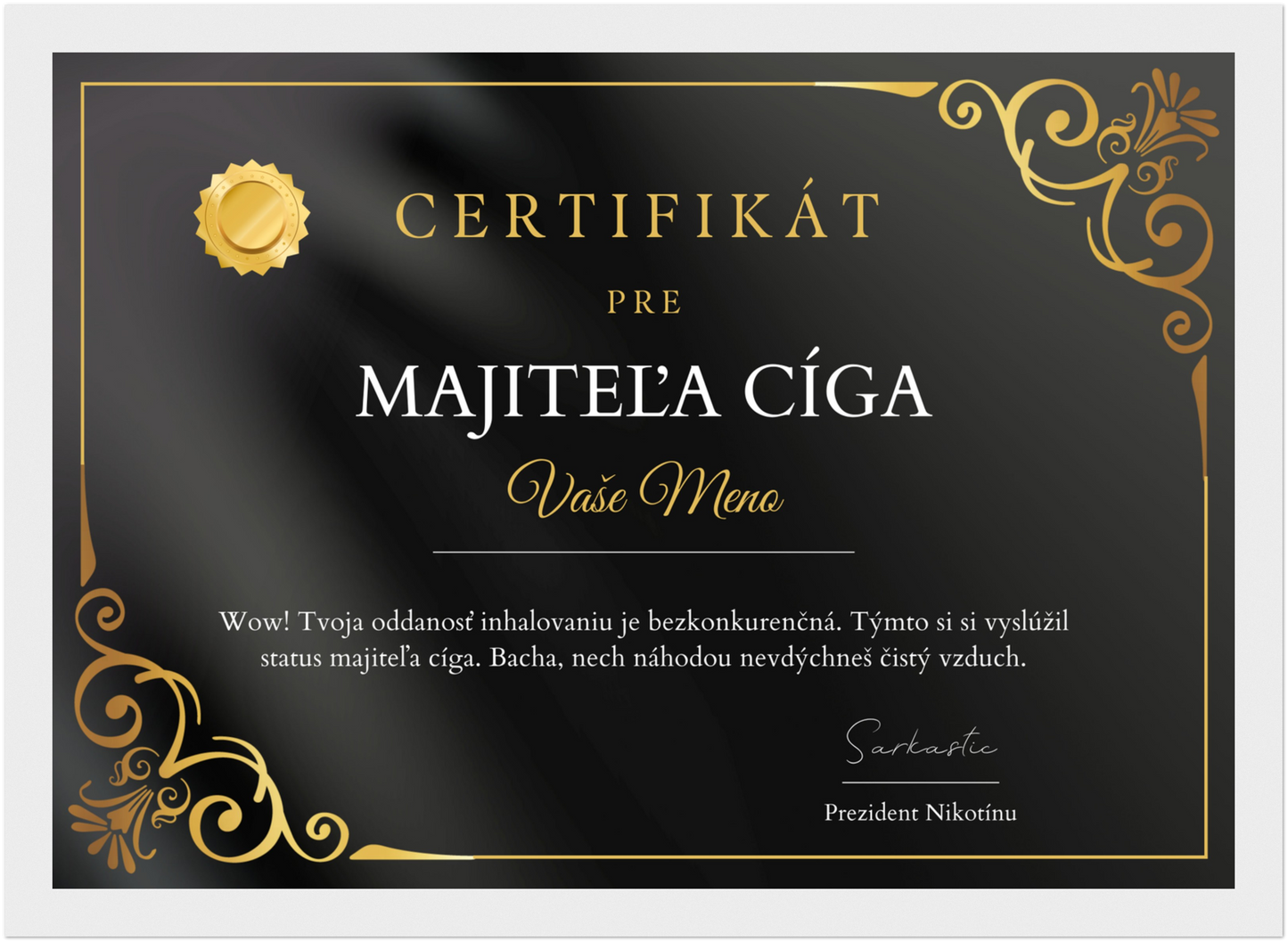 Certifikát Majitel Cíga (SK)