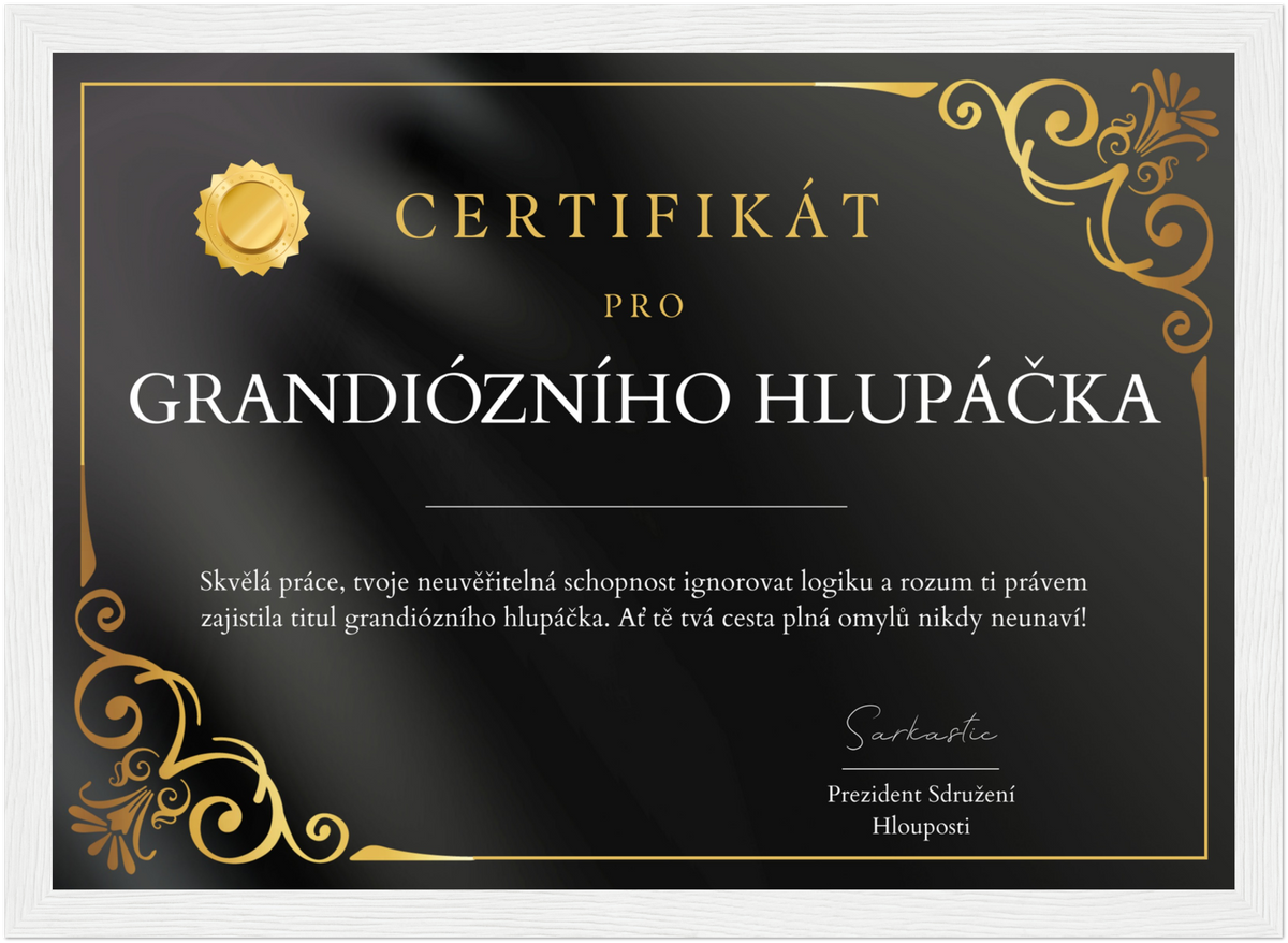 Certifikát Grandiózní Hlupáček